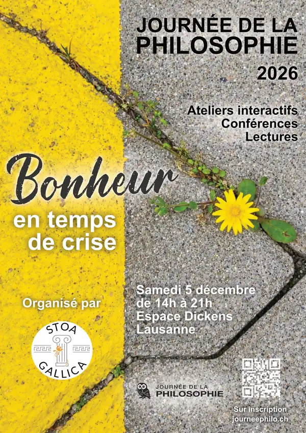 Affiche de la Journée de la philosophie 2026 : un pissenlit pousse dans la fissure d’un trottoir, à côté d’une bande jaune. Bonheur en temps de crise, samedi 5 décembre, Espace Dickens, Lausanne.